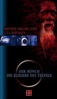Der Mönch /Die Elixiere des Teufels