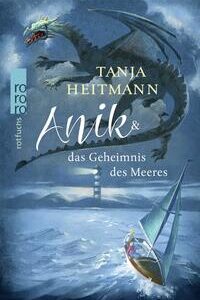 Anik & das Geheimnis des Meeres