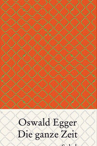 Die ganze Zeit