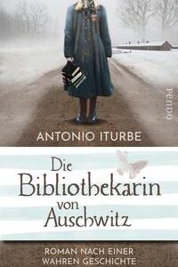 Die Bibliothekarin von Auschwitz