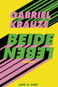 Beide Leben [Gebundene Ausgabe] [Sep 09, 2021] Gabriel Krauze und Werner Löcher-Lawrence
