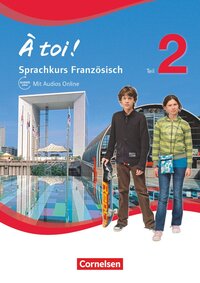 À toi ! - Sprachkurs Französisch - Teil 2