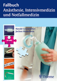 Fallbuch Anästhesie und Intensivmedizin