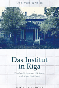 Das Institut in Riga