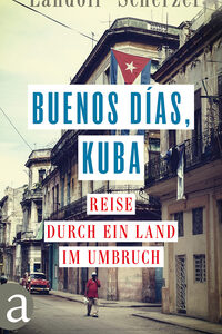 Buenos días, Kuba