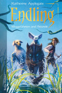 Endling - Weggefährten und Freunde