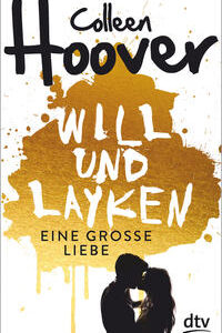 Will & Layken - Eine große Liebe