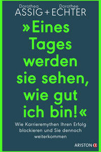 „Eines Tages werden sie sehen, wie gut ich bin!“