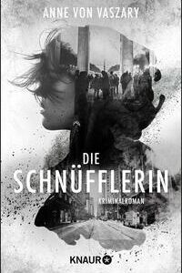 Die Schnüfflerin