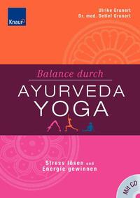 Balance durch Ayurveda-Yoga