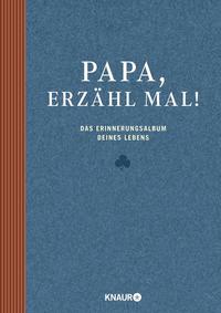 Papa, erzähl mal