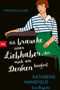 "Ich brauche einen Liebhaber, der mich am Denken hindert"