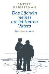 Das Lächeln meines unsichtbaren Vaters