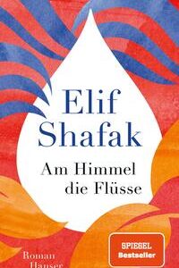 Am Himmel die Flüsse