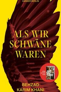 Als wir Schwäne waren