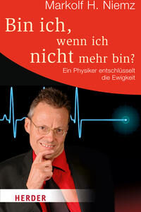 Bin ich, wenn ich nicht mehr bin?