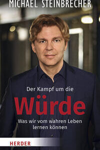 Der Kampf um die Würde