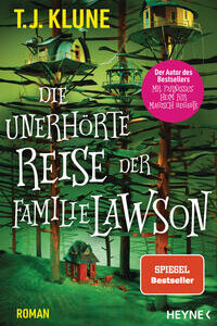 Die unerhörte Reise der Familie Lawson: Roman [Broschiert] [May 11, 2023] Klune, T. J. und Pfingstl, Michael