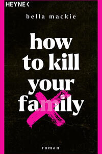 How to kill your family