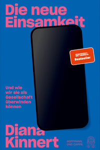 Die neue Einsamkeit