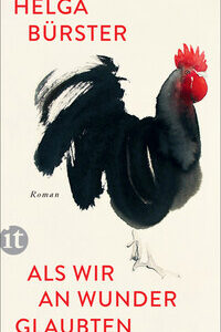Als wir an Wunder glaubten