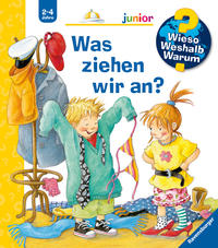 Wieso? Weshalb? Warum? junior: Was ziehen wir an? (Band 26)