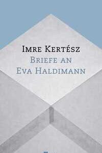 Briefe an Eva Haldimann