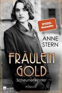 Fräulein Gold: Scheunenkinder