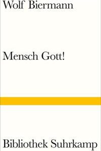 Mensch Gott!