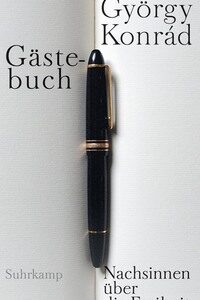 Gästebuch: Nachsinnen über die Freiheit [Gebundene Ausgabe] [Mar 09, 2016] Konrád, György und Paetzke, Hans-Henning