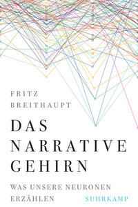 Das narrative Gehirn