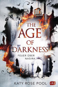 The Age of Darkness - Feuer über Nasira