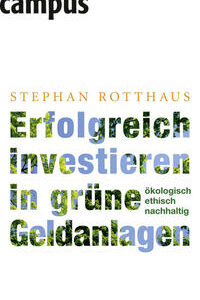 Erfolgreich investieren in grüne Geldanlagen