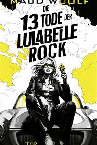 Die 13 Tode der Lulabelle Rock