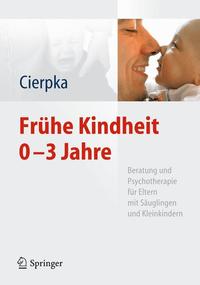 Frühe Kindheit 0-3 Jahre