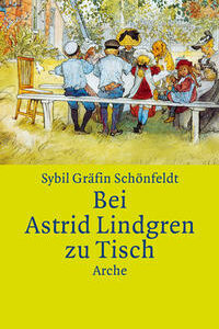 Bei Astrid Lindgren zu Tisch