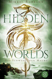 Hidden Worlds 3 – Das Schwert der Macht