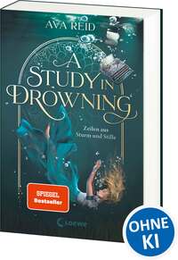 A Study in Drowning (A Study in Drowning, Band 1)