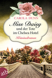 Miss Daisy und der Tote im Chelsea Hotel
