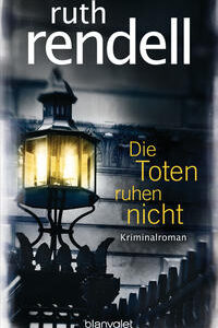 Die Toten ruhen nicht