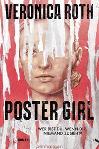 POSTER GIRL - Wer bist du, wenn dir niemand zusieht?