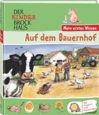 Der Kinder Brockhaus - Mein erstes Wissen Auf dem Bauernhof [Sep 23, 2004] Günther Jakobs (Illustrator)