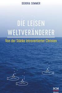 Die leisen Weltveränderer