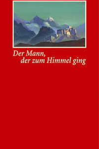 Der Mann, der zum Himmel ging