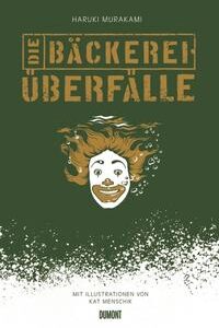 Die Bäckereiüberfälle