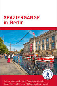 MERIAN live! Reiseführer Spaziergänge in Berlin