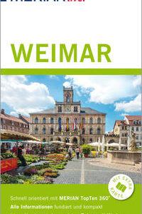 MERIAN live! Reiseführer Weimar