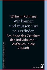 Wir können und müssen uns neu erfinden