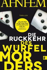 Die Rückkehr des Würfelmörders (Ein Fabian-Risk-Krimi 5)