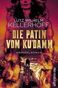 Die Patin vom Ku'damm (Wolf Heller ermittelt 3)